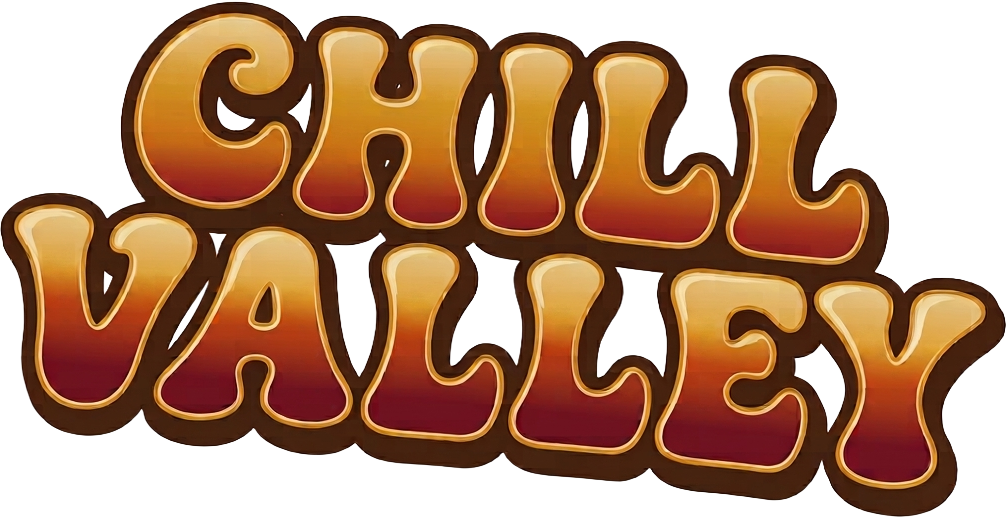 CHILL VALLEY